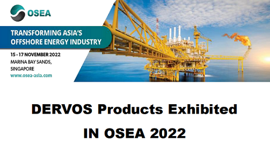 DERVOS Products Exhibited IN OSEA 2022